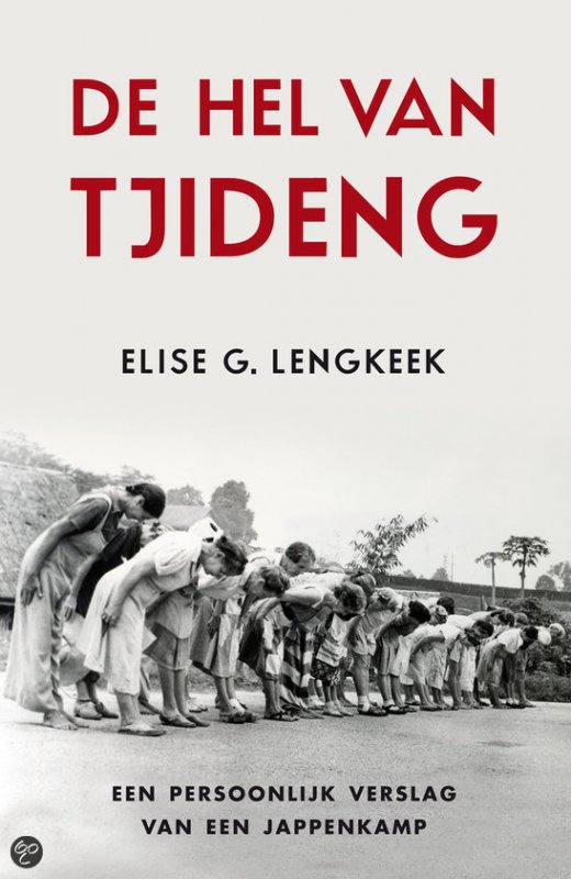 Boek De hel van Tjideng - Elise G. Lengkeek